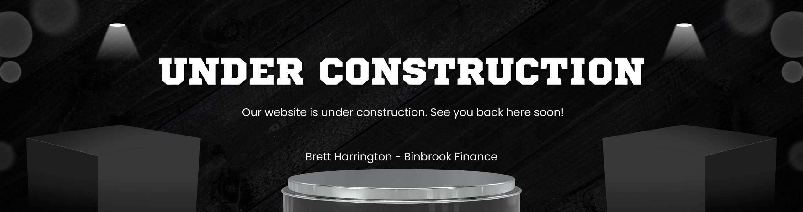 website under construction Binbrook Finance